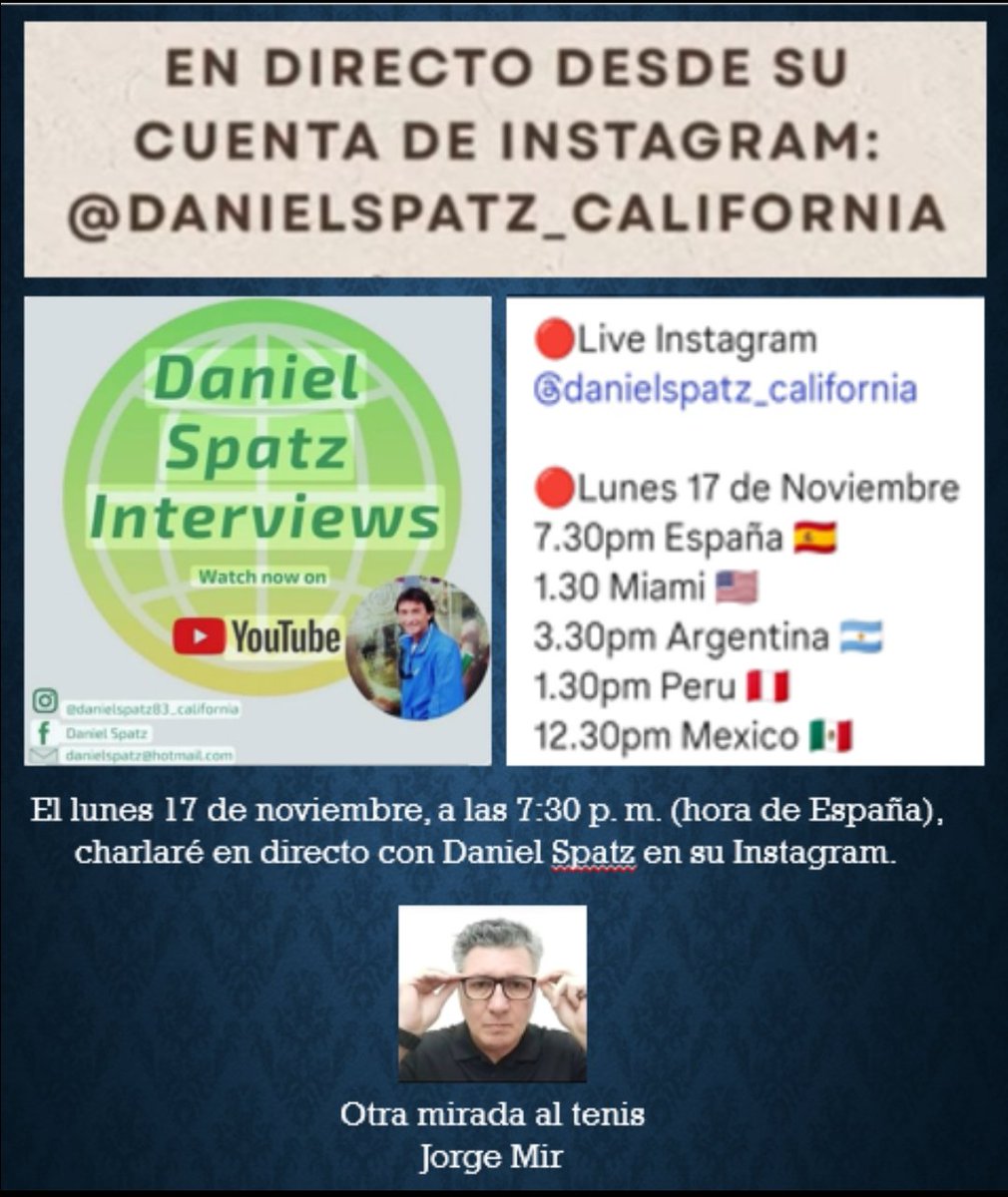Hoy en directo desde la cuenta de Instagram @danielspatz_california a las 7:30pm me entrevista Daniel .
Muy contento de poder charlar en su magnífico programa.

Saludos. Jorge Mir