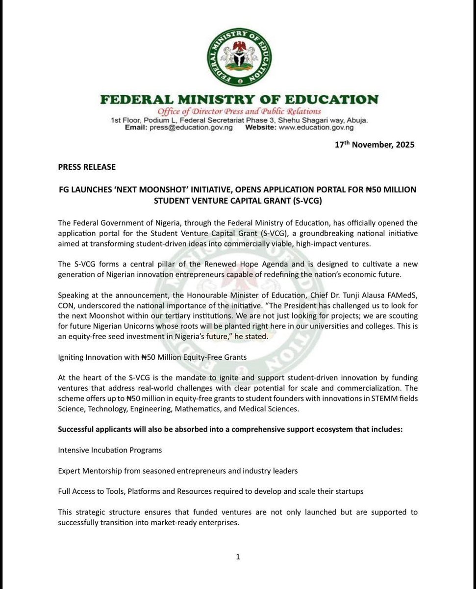 MSIngawa's tweet image. GRANT ALERT

FG Launches “Next Moonshoot” Initiative

Available Funding: N50m Students Venture Capital Grant (S-VCG). 

The initiative aims to ignite student-driven innovation by funding ventures that address real world challenges with clear potential for scale and…