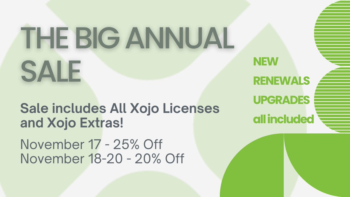 xojo's tweet image. Xojo&apos;s big annual sale is here #save 25% off all Xojo license types and Xojo Extras #today only!! Take 20% off the same items November 18-20.

Sale ends Thursday. Don&apos;t miss it!

Get the discount xojo.com/store

Find discounted Extras from MBS, GraffitiSuite, xDev Mag…