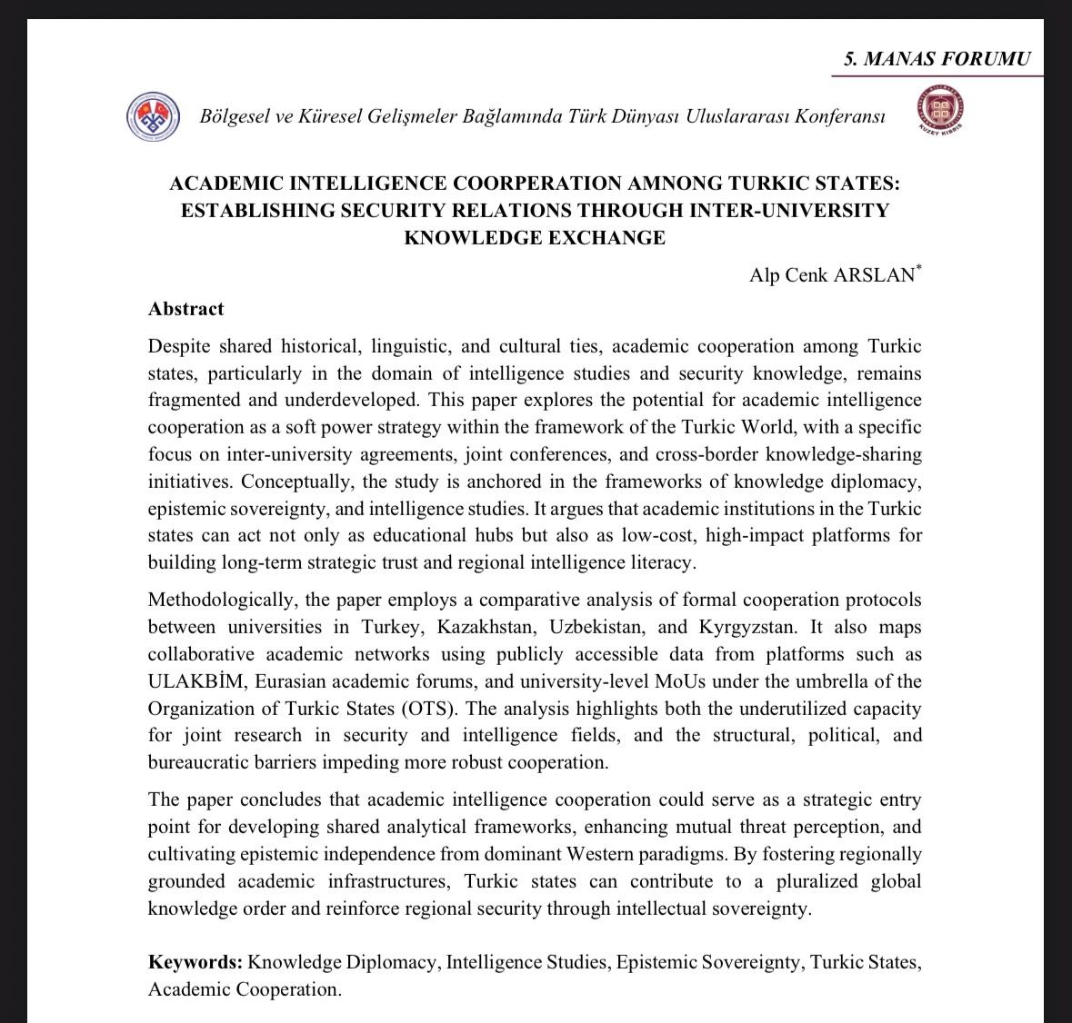 🌉 Pleased to have participated and shared insights at such a pivotal gathering, the 5th Manas Forum, hosted in collaboration between <a href="/ASBUedu/">ASBÜ</a> TRNC Nicosia Campus and <a href="/manasuniv/">Manas University</a>. Under the theme “The Turkic World in the Context of Regional and Global Developments”, scientists