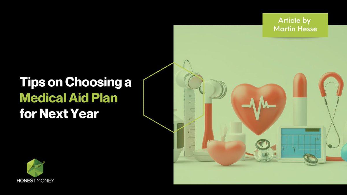 [New Article] 
Tips on Choosing a Medical Aid Plan for Next Year- Martin Hesse
"At the end of each year, medical schemes provide a window period for members to change their plans, correctly known as “options”, for the following year."

Read more now: f.mtr.cool/iuoltauqmu