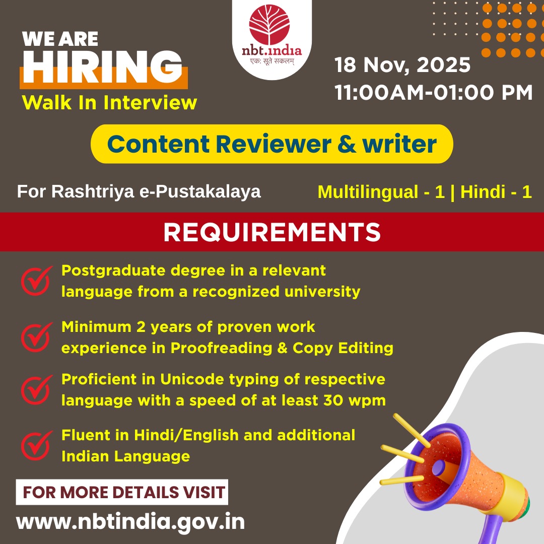 nbt_india's tweet image. 🚀 We’re Hiring! Walk-in Interview Alert

National Book Trust, India is looking for Content Reviewers &amp;amp; Writers (Multilingual &amp;amp; Hindi) for the Rashtriya e-Pustakalaya project.

If you have strong language skills, experience in proofreading &amp;amp; copy editing, and proficiency in…