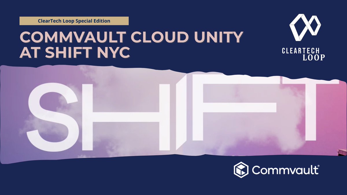 cleartechtoday's tweet image. 📌ClearTech Loop Special Edition: Commvault Cloud Unity at SHIFT NYC

During #Shift2025 this week, @Commvault announced Commvault Cloud Unity, an AI-driven platform that brings together data security, cyber recovery, and identity resilience across multi-cloud, hybrid, and on…