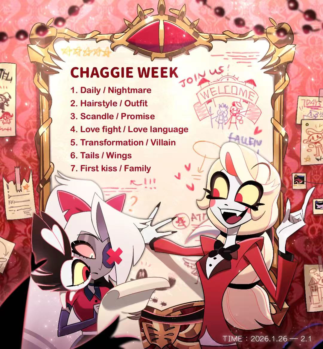 #ChaggieWeek2026 🌈🎀🌈
#Chaggie
📅 Open: Jan 26 – Feb 1 (GMT-5)
🔸️Use the event tags when posting.
🔸️All art, fanfics, and other creative works are welcome!
🔸️NSFW content will not be shared/reposted.
🔸️DM or comment if you have any questions!