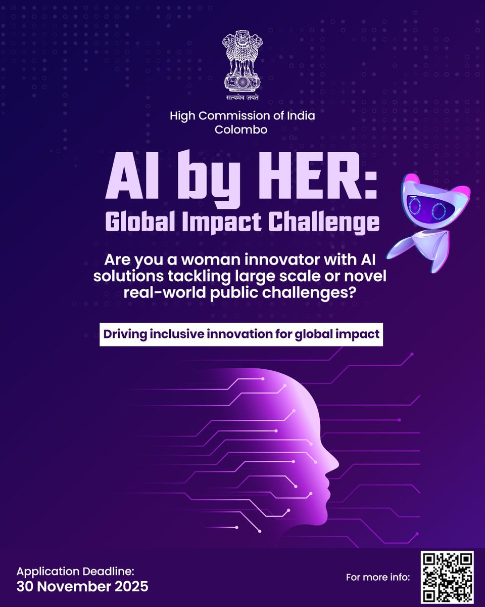 IndiainSL's tweet image. The India–AI Impact Summit 2026, announced by PM @narendramodi, will be the first-ever global AI summit hosted in the Global South. 

Applications are now open for three flagship challenges:
🔹 AI for ALL – Identifying AI solutions that create large-scale impact
🔹 AI by HER –…