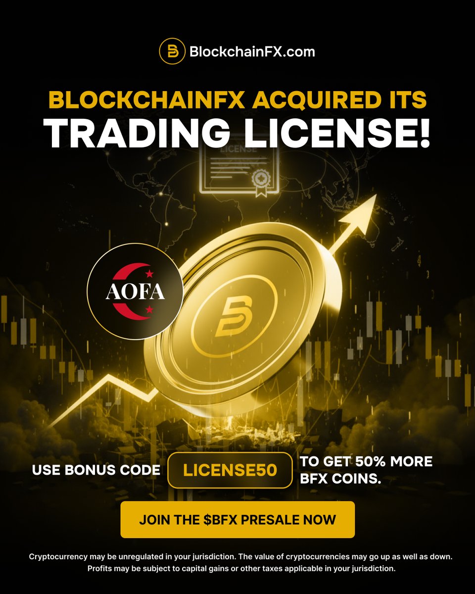 BlockchainFXcom's tweet image. 🚀 Big news!

BlockchainFX has officially secured its trading license from AOFA.

To celebrate this milestone, we&apos;re offering 50% more $BFX when you purchase BFX with the code License50.

Hurry, offer ends Nov. 20th.

Join the $BFX presale now 👉 BlockchainFX.com

#BFX…