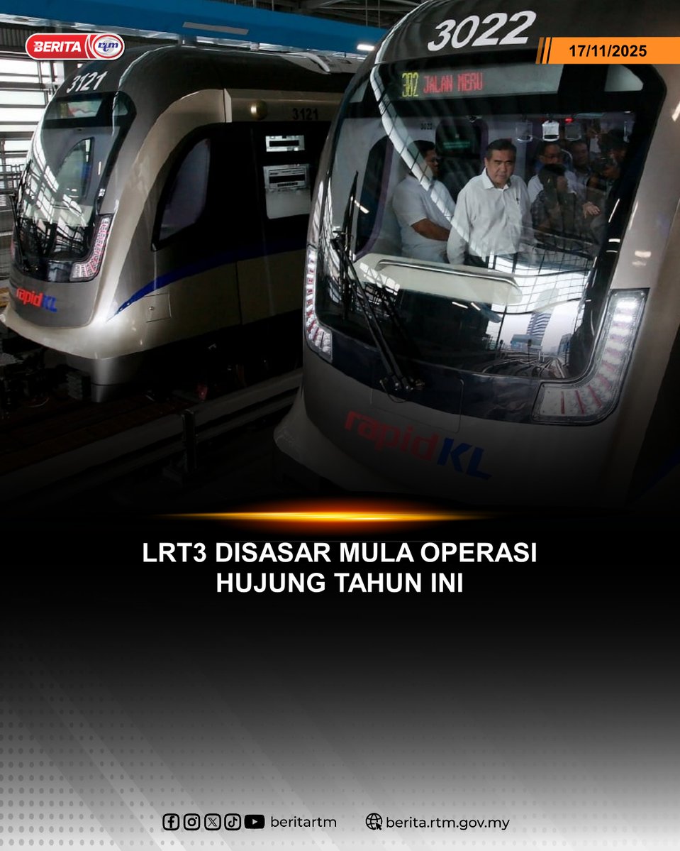 beritartm's tweet image. Perkhidmatan Transit Aliran Ringan 3 (LRT3) yang menghubungkan Shah Alam, Selangor dan kawasan sekitarnya dijangka mula beroperasi pada 31 Disember depan, kata Menteri Pengangkutan, Anthony Loke

berita.rtm.gov.my/nasional/senar…

Yang sahih di RTM&apos;
#RTM #BeritaRTM #MalaysiaMadani