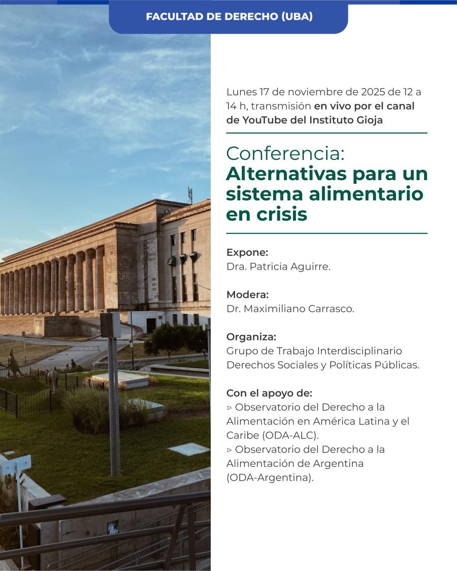 grupodspp's tweet image. Hoy lunes 17 de noviembre a las 12 del mediodía tendrá lugar la Conferencia: "Alternativas para un sistema alimentario en crisis", a cargo de la Dra. Patricia Aguirre. Se transmite en vivo por el canal de YouTube del Instituto Gioja.