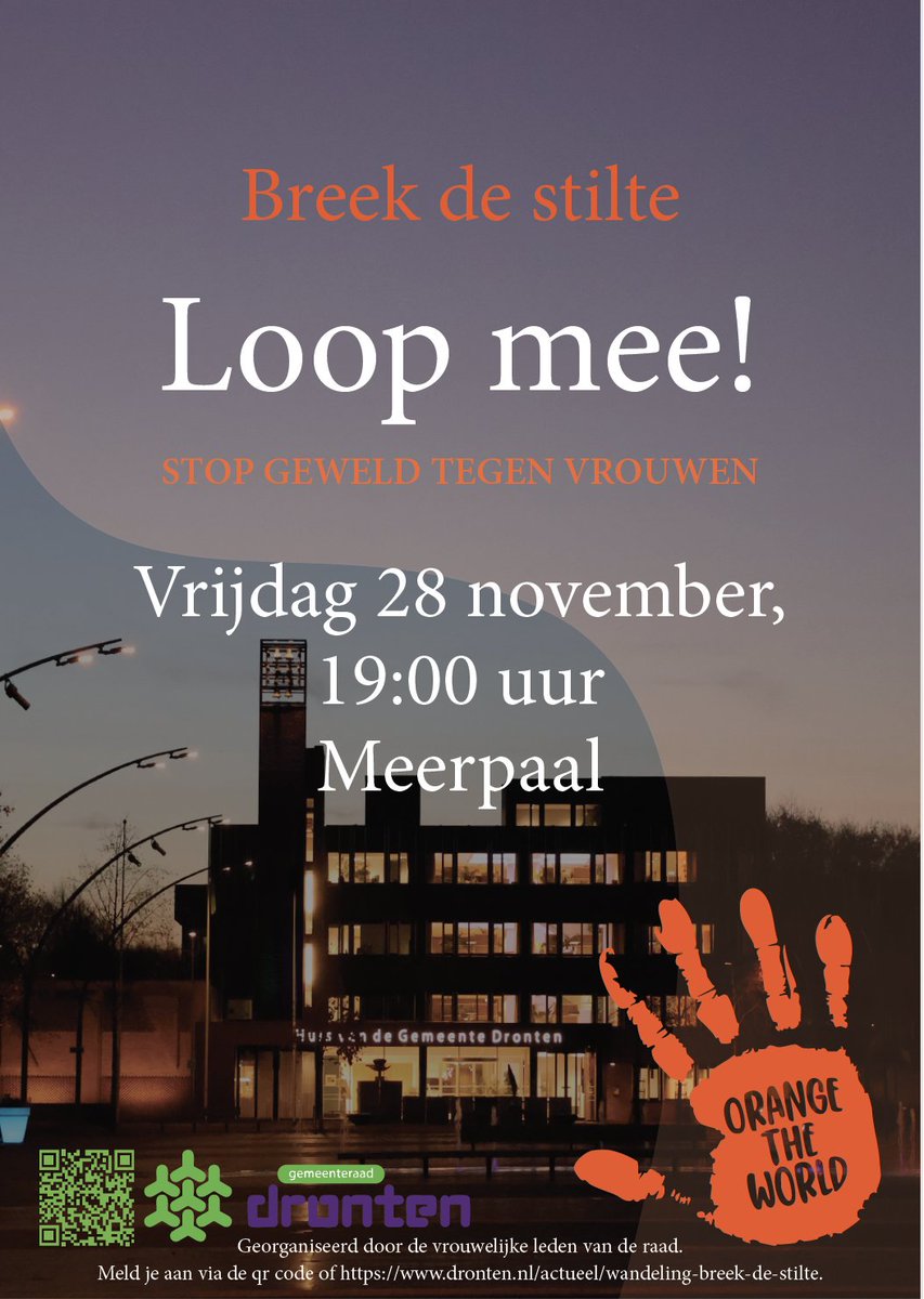 CUDronten's tweet image. Meld je aan via de QR-code of dronten.nl/aanmelden-wand…, en loop mee tegen geweld tegen vrouwen! Een wandeling georganiseerd door de vrouwelijke gemeenteraadsleden in het kader van 'Orange The World'.