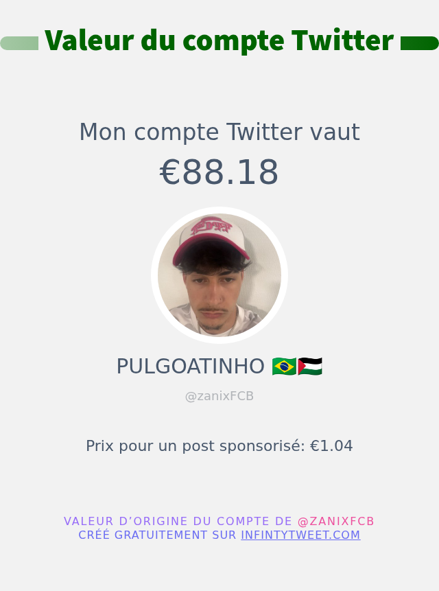 zanixFCB's tweet photo. Mon twitter vaut: €88.18

➡️ https://t.co/zEFh8S19cI https://t.co/XTeTQMxu8q