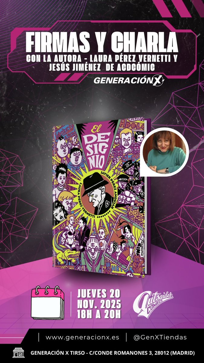 📘 ¿Te vienes a conocer EL DESIGNIO?

✍️ Presentación con Laura Pérez Vernetti y Jesús Jiménez
📅 JUEVES 20 NOV
📍 Generación X Tirso de Molina
⏰ 18–20h

✨ Un relato oscuro y vibrante que mezcla misterio, humor underground y una Barcelona inquietante.

🏷️<a href="/autsaidercomics/">Autsaider Cómics</a>