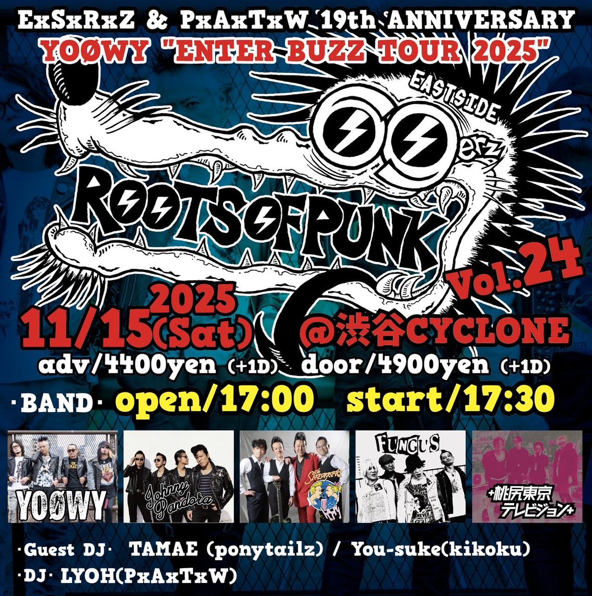 ExSxRxZ pre ROOTS OF PUNK 69erz Vol.24 ExSxRxZ ＆ PxAxTxW 19th
