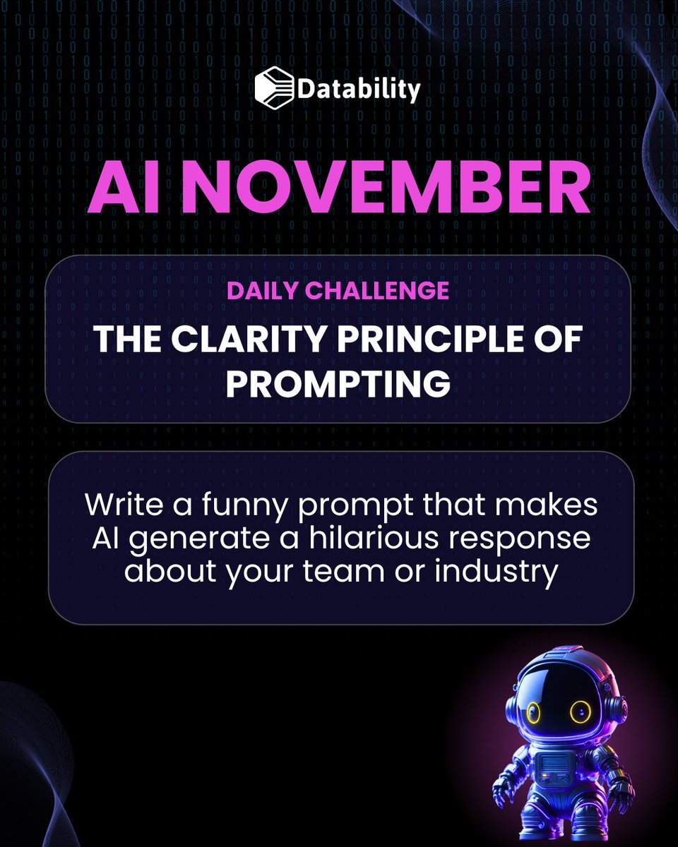 DatabilityCo's tweet image. Here&apos;s the thing about AI - it&apos;s only as good as the #prompts we give it!

#Ainovember Challenge of the Week | The #Clarityprinciple ✨

This #challenge was all about mastering clarity with a twist of humour. 😄

Try it out yourself. Do drop your best responses below 👇