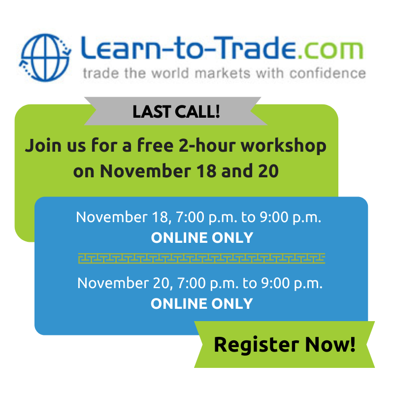 learntotradecom's tweet image. Last call to level up your trading skills! 🚀

Join Learn-to-Trade’s 2-hour workshops on Nov. 18 &amp;amp; 20 and discover strategies for trading with confidence. Spots are limited—register today! 🔗 bit.ly/2RbXCtG 

#LearnToTrade #TradingWorkshop #ForexCanada #InvestSmart