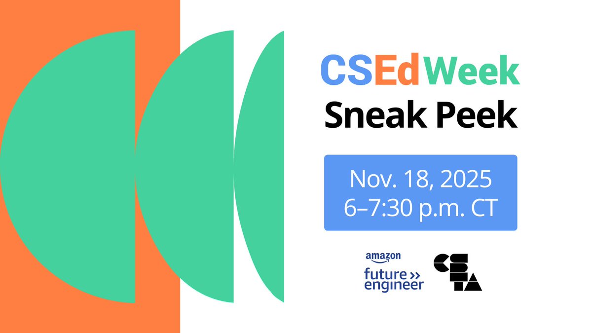 CSEdWeek's tweet image. #CSEdWeek is just around the corner! Get ready for the second week of December and join us tomorrow for an engaging overview of upcoming activities and ways teachers can get involved. #CSPowersAI

Register with your @csteachersorg account at ow.ly/RBKZ50XptOY