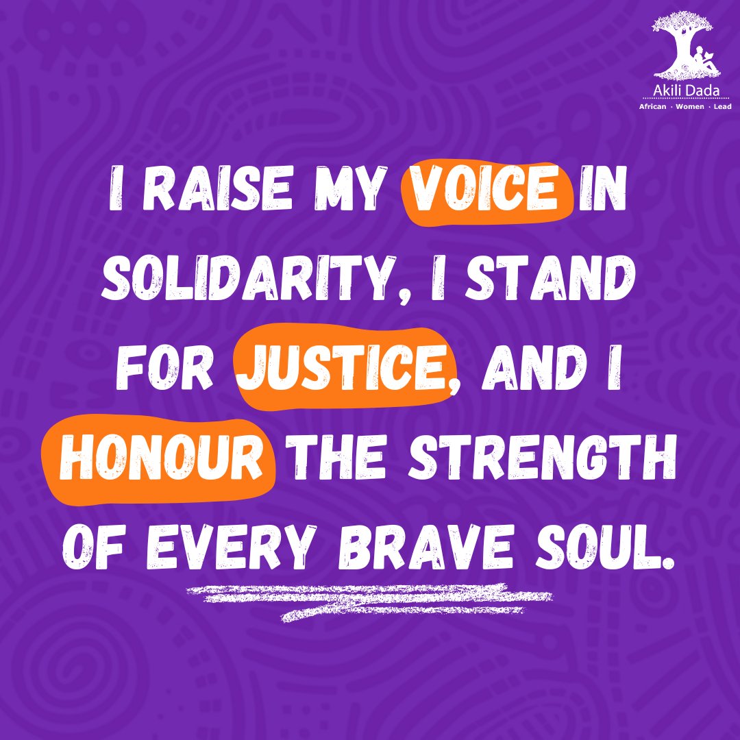 AkiliDada's tweet image. #mondayaffirmation 
This week we join hands in solidarity, raising our voices for justice, and honouring the strength of every brave woman. 💜 

#standtogether #endgbv ##femicideawareness
