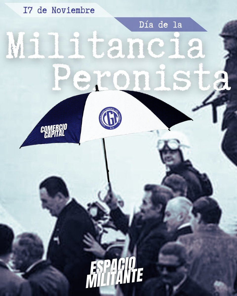 🗓17 DE NOVIEMBRE / #DIADELAMILITANCIA 

☂️PARAGUAS HABIA MUCHOS, PERO EL GENERAL ELIGIO UNO.

✌🏽FELIZ DIA A TODA LA MILITANCIA MERCANTIL✌🏽