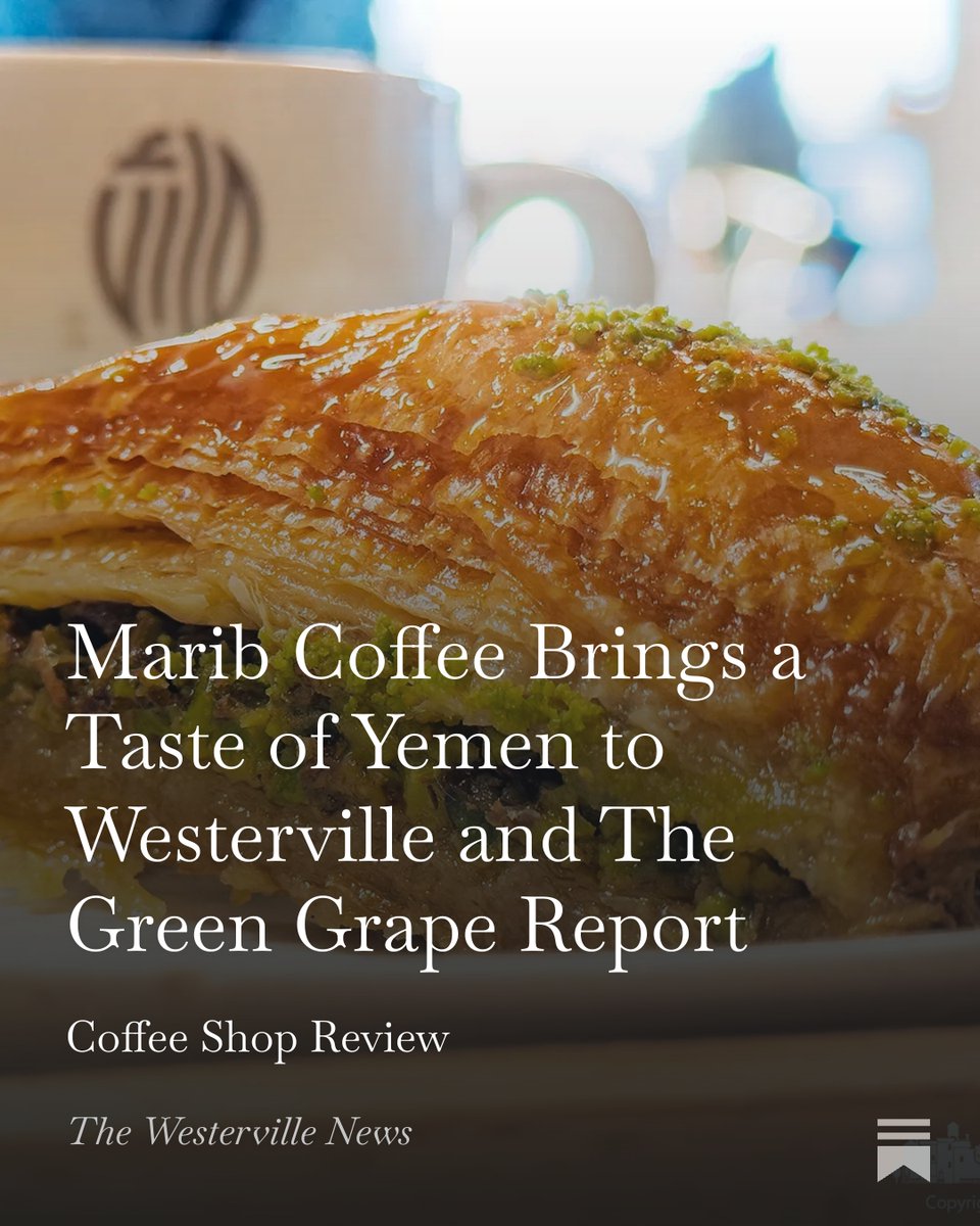 In today's WVLNEWS.  Coffee and Green Grapes.

Marib Coffee offers a calm, welcoming space where families, students, and regulars settle in with ease. The baklava was crisp and balanced, the Americano steady and smooth. Bright lighting and simple décor give the shop a clear sense