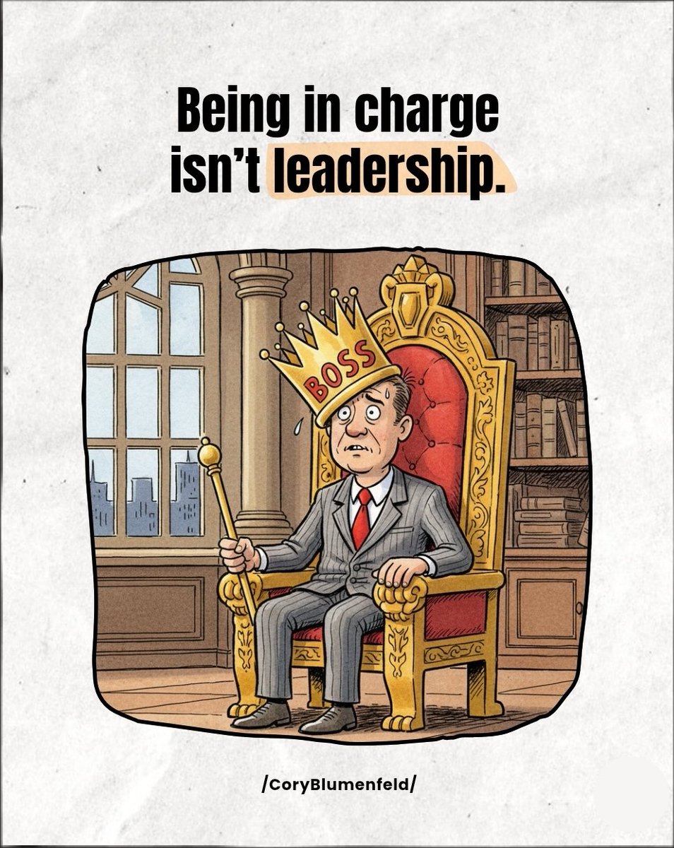 CoryBlumenfeld's tweet image. Being in charge isn’t leadership.

I used to think it was...

⇢ The one with all the answers
⇢ The one everyone “reports” to

But turns out... that’s just management cosplay.
Real leadership? It looks nothing like that.

Real leaders don’t flex authority.
They build trust.