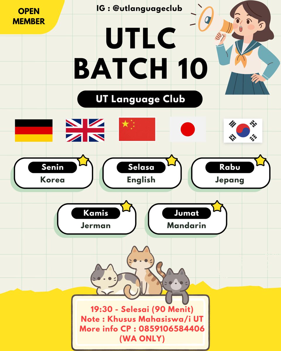 utfess's tweet photo. Hallo sobat UT!🇮🇩🇯🇵🇨🇳🇰🇷🇬🇧🇩🇪
IG : utlanguageclub

UTLC open member untuk Batch 10 belajar bahasa asing bersama temen” UT lainnya, bisa berinteraksi langsung dengan tutor di dalam group serta zoom live interaktif!😆

Semua kelas dimulai pukul 19:30 WIB, jadi cocok untuk temen” UT-- https://t.co/LruqgnZVqu
