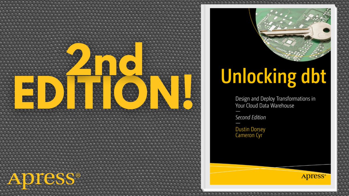 Apress's tweet image. 📊 Data pros, meet your ultimate playbook: semantic layers, dbt Mesh, CI/CD strategies, and more. Build maintainable, scalable models in SQL &amp;amp; Python while orchestrating decentralized workflows with confidence. #ModernDataStack #dbt #DataTransformation

🔗 ow.ly/RNVn50XrVnO