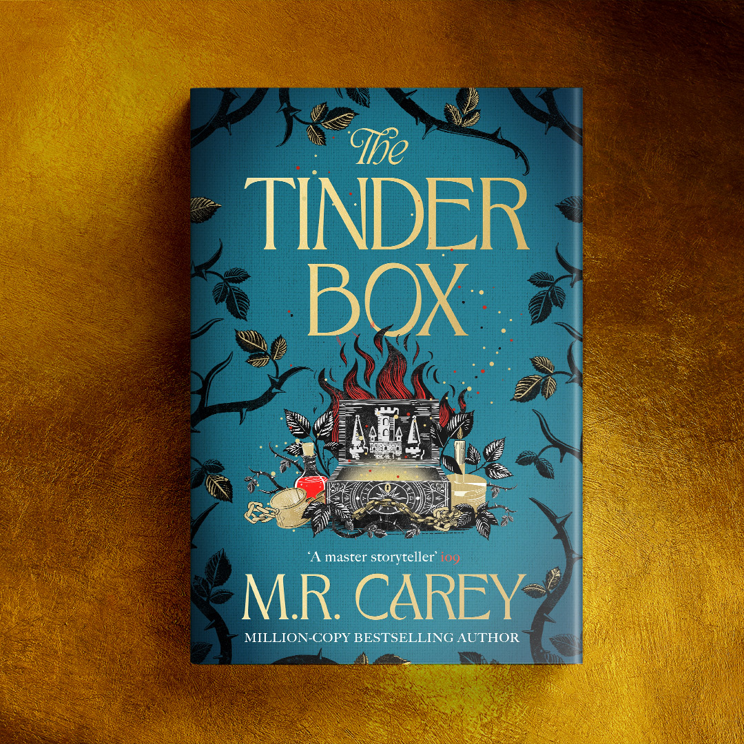 We're so excited to share the gorgeous cover for The Tinder Box by million-copy bestselling author M. R. Carey!

Prepare to be entranced by this utterly unique, historical fantasy novel with a fairytale feel from the author of The Girl With All the Gifts

Publishing in June 2026