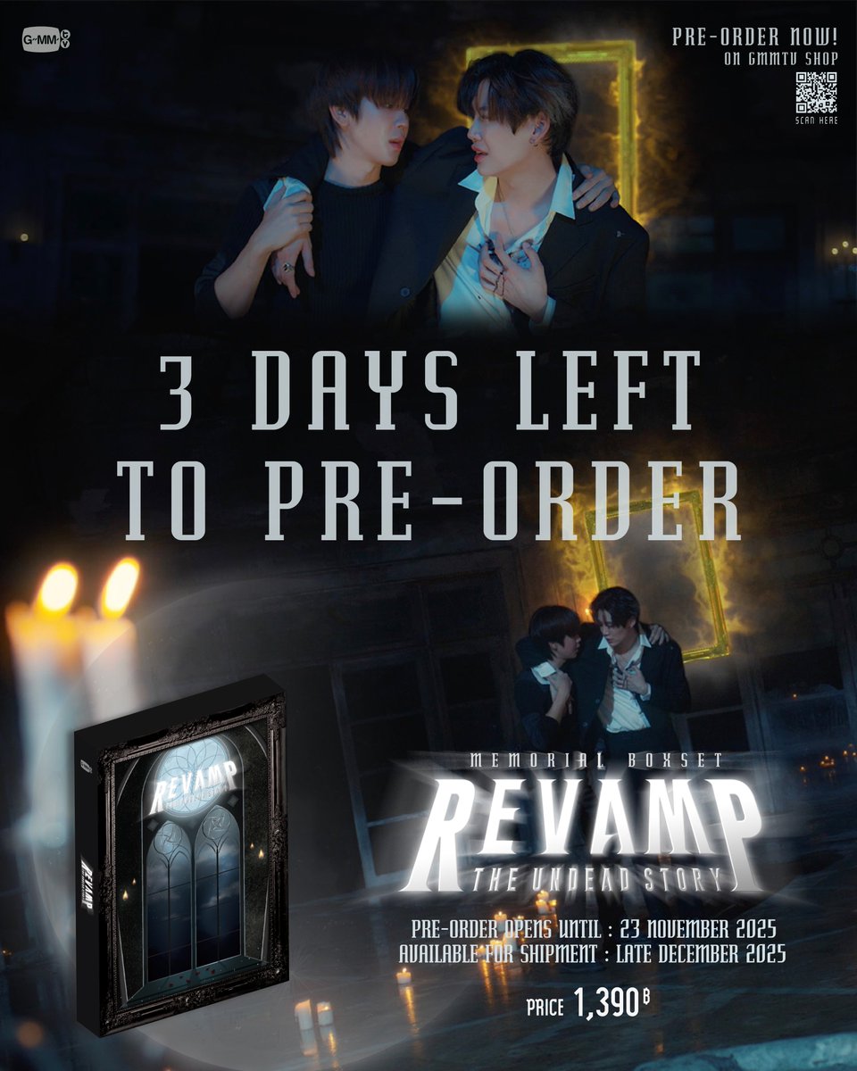 เหลือเวลา 3 วันสุดท้าย มาพรีออเดอร์ REVAMP THE UNDEAD STORY MEMORIAL BOXSET กันทุกคน

สั่งซื้อที่นี่ / Order Here
REVAMP THE UNDEAD STORY MEMORIAL BOXSET
gmm-tv.com/shop/revamp-th…

Pre-order opens now until November 23, 2025.
All purchase orders will be shipped sequentially