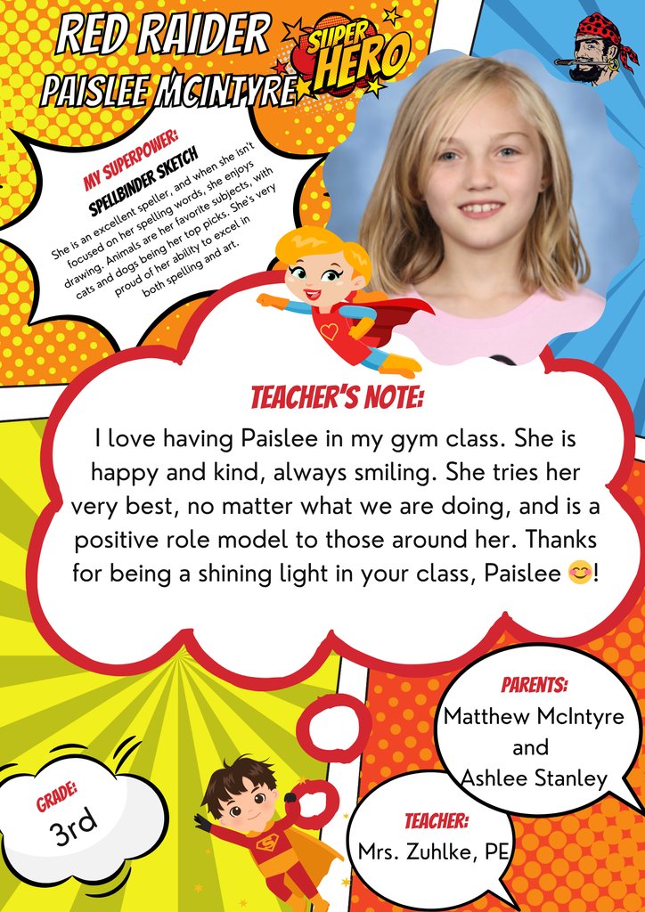 🎉 Congratulations to our Superhero, Paislee! You've made a mark as Student of the Week! 🙌