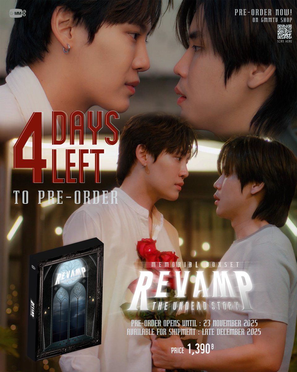 4 วันสุดท้ายแล้ว ใครยังไม่ได้พรีออเดอร์ REVAMP THE UNDEAD STORY MEMORIAL BOXSET บ้างน้า

สั่งซื้อที่นี่ / Order Here
REVAMP THE UNDEAD STORY MEMORIAL BOXSET
gmm-tv.com/shop/revamp-th…

Pre-order opens now until November 23, 2025.
All purchase orders will be shipped sequentially