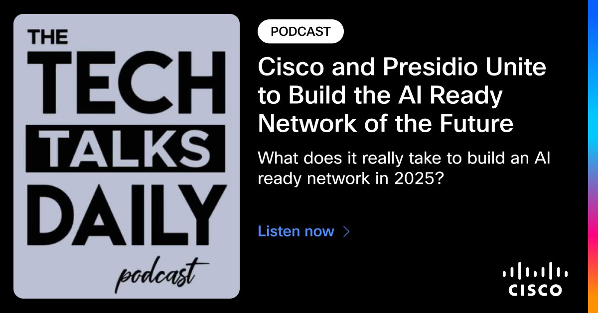 CiscoNetworking's tweet image. On Tech Talks Daily, Cisco’s Vikas Butaney and @Presidio’s Ali Tehrani dive into:

💡 AI-ready networks
🏢 Unified Branch
⚙️ Agentic operations
🔐 Secure, resilient cloud architectures
⚡ Branch deployments that go from weeks to minutes

🎧 Listen now: cs.co/60167ezL4