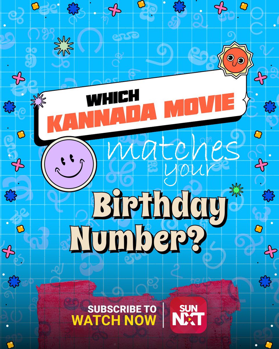 sunnxt's tweet photo. 📅 What’s YOUR birthday number… and what’s YOUR movie today?
👇 Comment your date & discover your watchlist!

Watch them all on SunNXT!

#KannadaBirthdayWatchlist #SunNXT #KannadaMovies #MovieMatch #BirthdayVibes #WatchlistAlert #CinemaMood #WhatToWatch #FilmPicker #BirthdayFun 

[KannadaBirthdayWatchlist,SunNXT,KannadaMovies,MovieMatch,BirthdayVibes,WatchlistAlert,CinemaMood,WhatToWatch,FilmPicker,BirthdayFun]