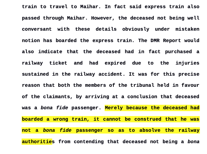 Merely because the deceased had boarded a wrong train, it cannot be construed that he was not a bona fide passenger so as to absolve the railway authorities.

#SupremeCourt
