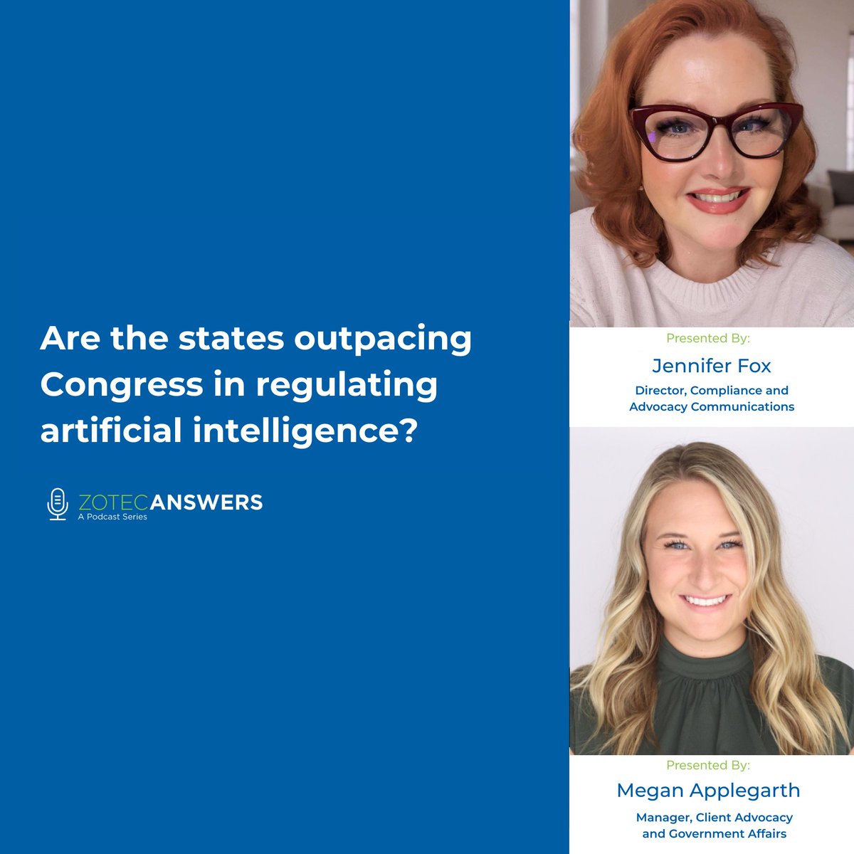 Are #states taking the lead over #Congress on #AI regulation? 💡

Jennifer Fox &amp; Megan Applegarth break down how state laws are shaping AI, &amp; what it means for #innovation, healthcare, &amp; compliance. 

🎧 Listen to the latest episode of #ZotecAnswers today: zotec-answers.simplecast.com/episodes/are-t…