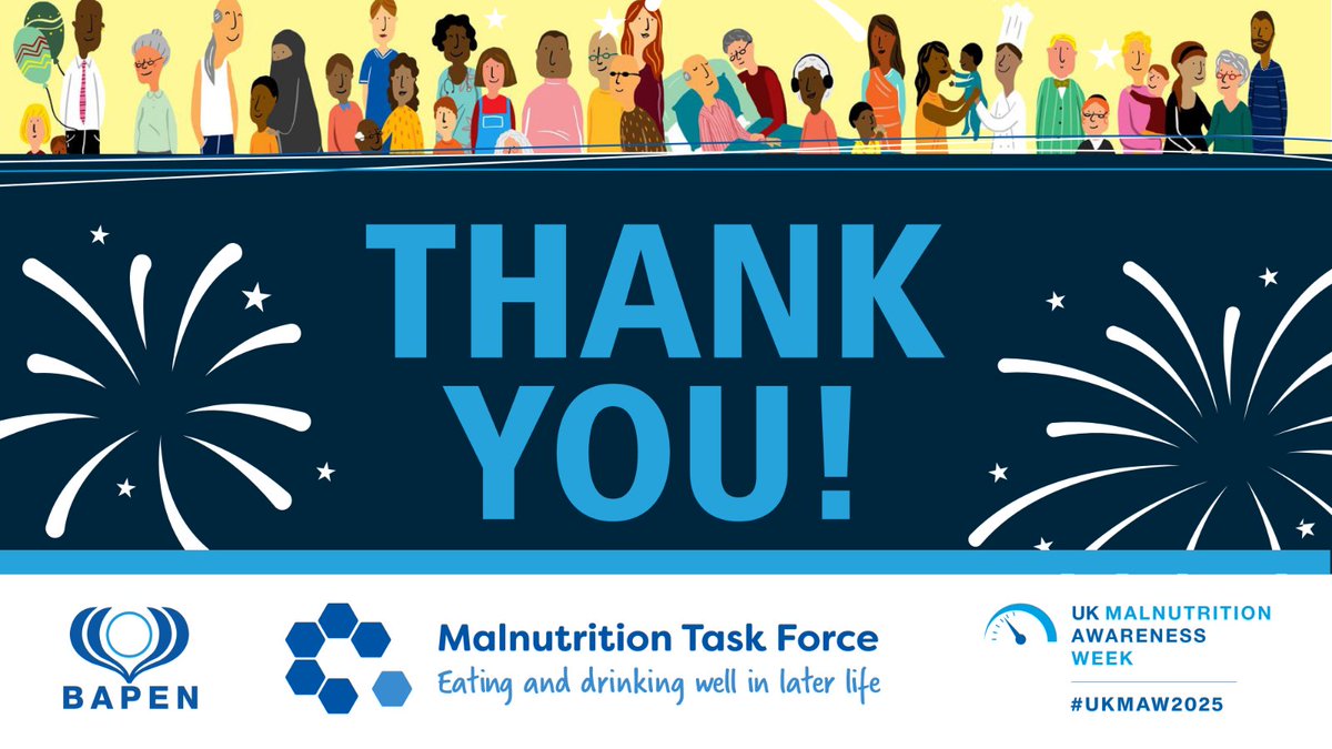 MalnutritionTF's tweet photo. Thank you for a fantastic #UKMAW2025!

It's been a whirlwind but we're grateful for all the support from across the UK. Remember that malnutrition is a challenge all year-round and it's crucial that you feel confident to identify, screen and source help for those in need. https://t.co/CDyzRAzVrk