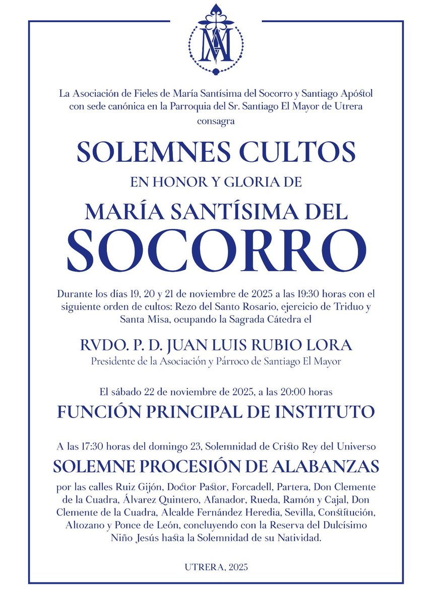 Esta semana, con motivo de la Solemnidad de Cristo Rey, nuestra Asociación celebra los Solemnes Cultos en honor de María Santísima del Socorro.

• Triduo: del 19 al 21 de noviembre, 19:30h.
• Función Principal: sábado 22, 20:00h.
• Procesión de Alabanzas: domingo 23, 17:30h.
