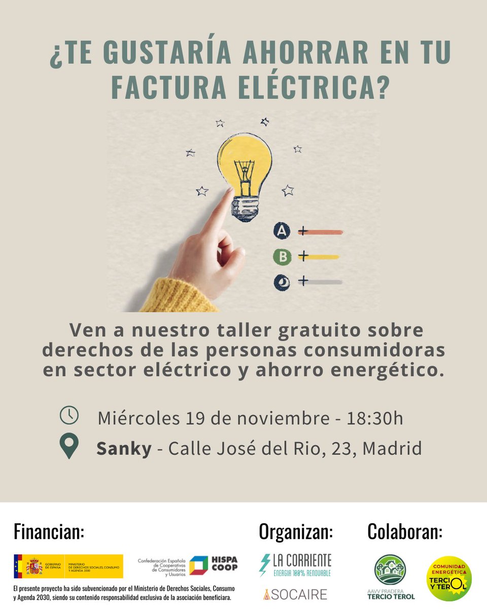 Entender tu factura es clave para ahorrar y ejercer tu derecho a la energía

Taller gratuito junto a La Corriente impulsado por Hispacoop con la colaboración de la AV y comunidad energética Tercio Terol

📅19 nov, 18:30
📍Sanky (C/ José del Río, 23)
✍️ bit.ly/3XxTOT3