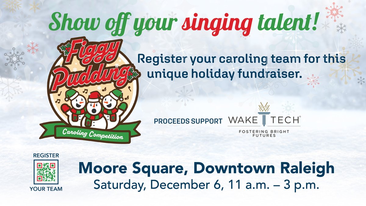 waketechcc's tweet image. Join Raleigh’s Figgy Pudding Caroling Competition on Dec. 6 and support Wake Tech’s Fostering Bright Futures program!

No vocal talent required, but bring ample spirit!

Register your team today ➡️ figgypuddingnc.org
#WakeTech #FosteringBrightFutures #RaleighNC #Community
