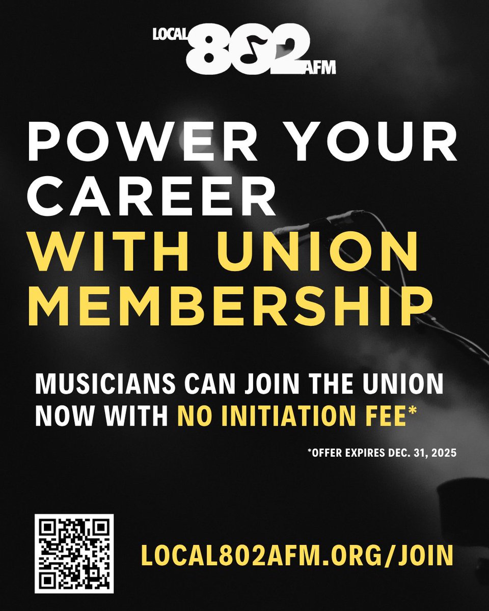 Local_802_AFM's tweet image. MUSICIANS: Join the union now through Dec. 31, 2025 and pay NO initiation fee! local802afm.org/join #Local802 @The_AFM @CentralLaborNYC @AFLCIO @NYSAFLCIO