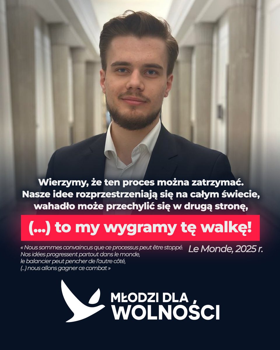 MdW_Polska's tweet photo. 🇫🇷  W artykule dla francuskiego Le Monde, wypowiedział się się również Członek Zarządu Krajowego młodzieżówki @Nowa_Nadzieja_- Szymon Śmierciak.

Wierzymy, że proces postępującej globalizacji i rozwijającej się kultury woke można powstrzymać❗ 

Już teraz nasze wolnościowe idee rozprzestrzeniają się na całym świecie, co można zauważyć w zmieniających się nastrojach społecznych, które między innymi zadecydowały o zwycięstwie w wyborach prezydenckich Donalda Trumpa w USA 🇺🇲 

Zapraszamy do lektury całości!:

https://t.co/Cv5qUWKYe9

-----------

🇫🇷 In an article for the French Le Monde, a Member of the National Board of the @nowanadzieja_ youth wing — Szymon Śmierciak — also gave his remarks.

We believe that the process of advancing globalization and the expanding woke culture can be stopped❗

Our libertarian ideas are already spreading across the world, which can be seen in the shifting public mood that, among other things, contributed to Donald Trump’s victory in the U.S. presidential election 🇺🇸

We invite you to read the full article!:

https://t.co/Cv5qUWKYe9