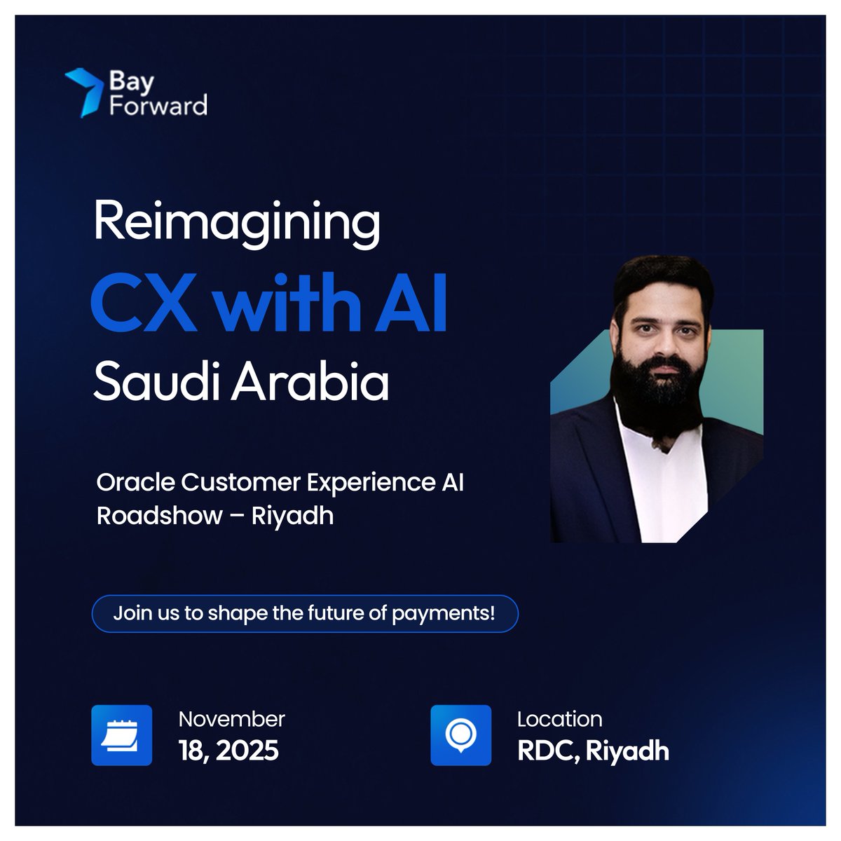 bay_forward's tweet image. Bay Forward is attending the Oracle Customer Experience AI Roadshow  Riyadh on 18 November.

#Bayforward #OracleCX #AIpoweredCX
