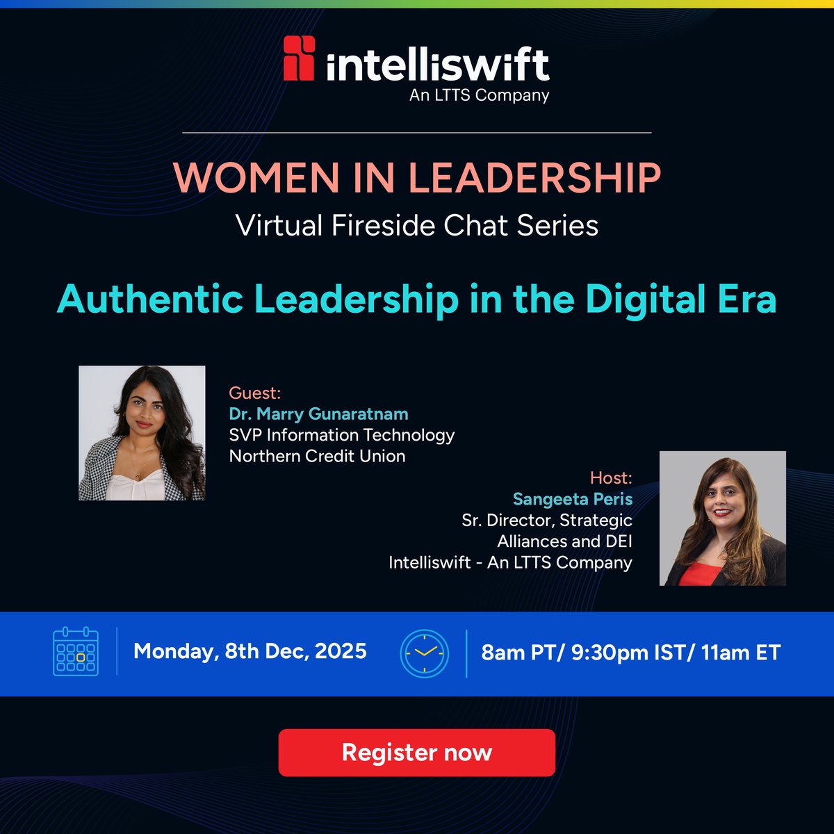 Intelliswift's tweet image. 🔥Join us for our upcoming episode of Women in Leadership: Fireside Chat Series where we will chat about “Authentic Leadership in the Digital Era” with Dr. Marry Gunaratnam &amp;amp; host Sangeeta Peris.

📅 Dec 8, 2025 | 8 AM PT

Register: intelliswift.zoom.us/webinar/regist…

#WomenLeaders