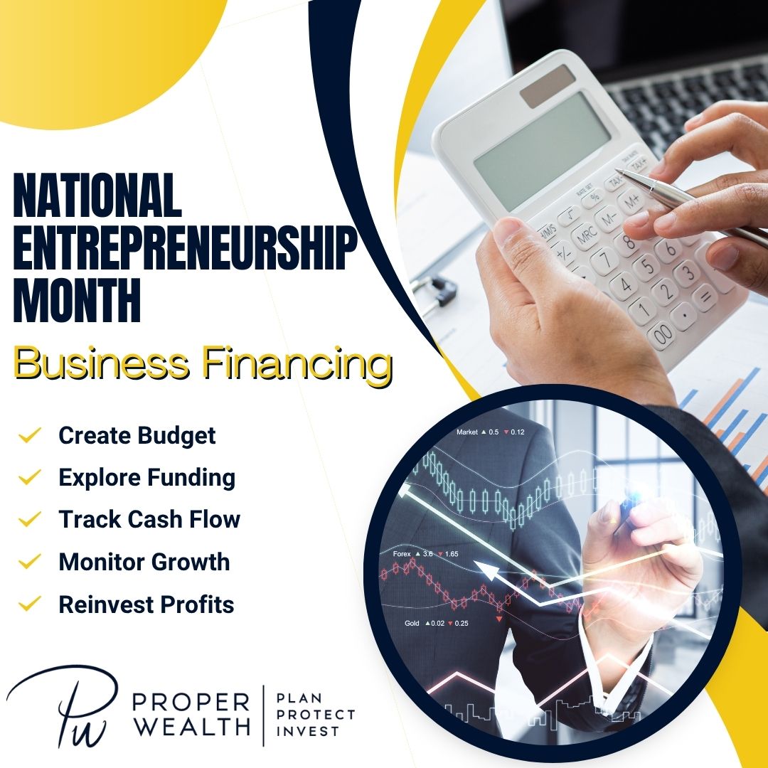 Whether you're launching a venture or expanding an existing one, understanding your financing options can make all the difference. Smart financial planning helps keep your business moving forward. #NationalEntrepreneurshipMonth #BusinessFinancing #FinancialPlanning #ProperWealth