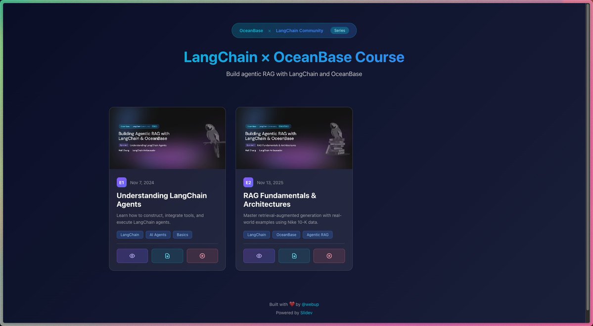 zhanghaili0610's tweet image. 1/n Excited to share my free online course on building agentic RAG using 🦜 LangChain and 🌊 OceanBase! 

Stay tuned to our course site for the latest updates — we’ve already launched the first two episodes. 🚀