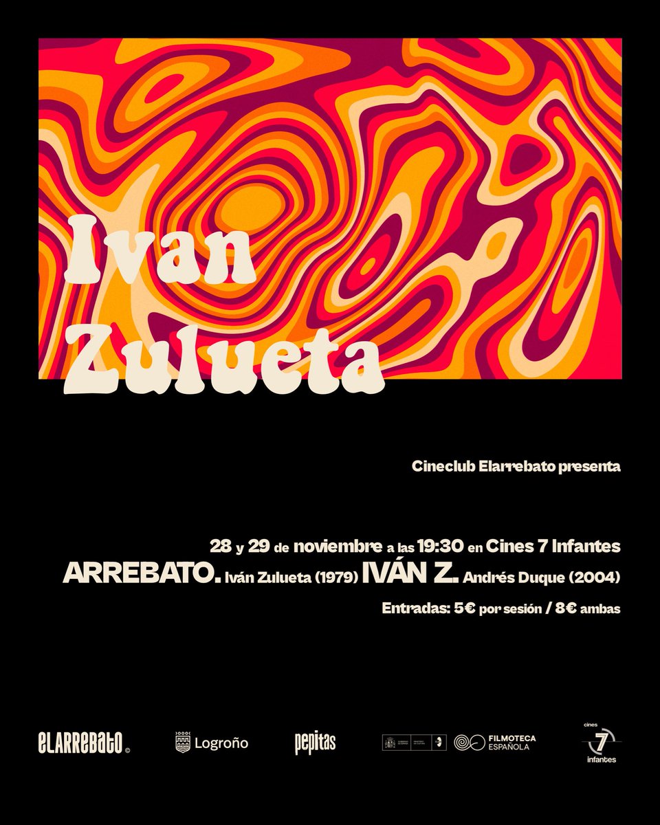 ✏️ Apunta: 
Proyectamos “Arrebato” de Iván Zulueta e “Iván Z” de Andrés Duque. 

📅 28 y 29 de noviembre a las 19:30
📍Cines 7 Infantes, Logroño