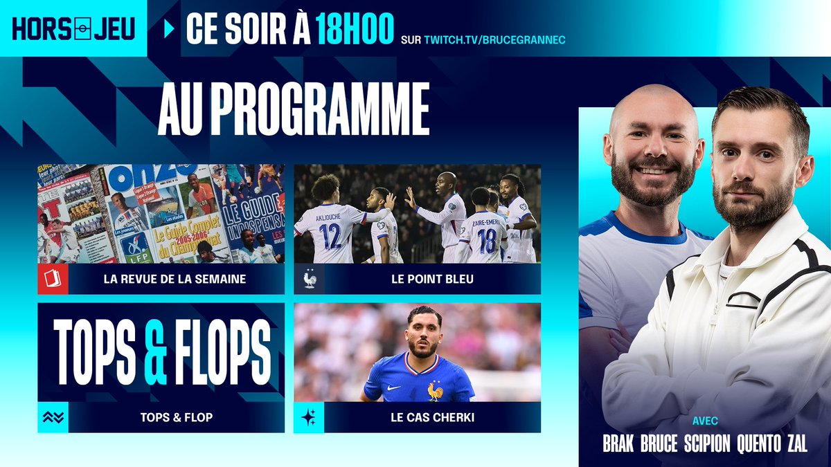 Nouvelle émission #HORSJEU à 18h ! ⏰

Au programme :
⚽️ Revue de la semaine
🇫🇷 Le point Bleu
⬆️ Tops / ⬇️ Flops
🌪️ Le cas Cherki

🎙️<a href="/brak2K/">Mahmoud Gassama</a> <a href="/Scipionista/">Scipion</a> <a href="/QuentinMengual/">Quentin « Quento » Mengual</a> <a href="/BruceGrannec/">Bruce Grannec</a> <a href="/zaLdinho_/">Alan زال Brin</a>

▶️ twitch.tv/brucegrannec