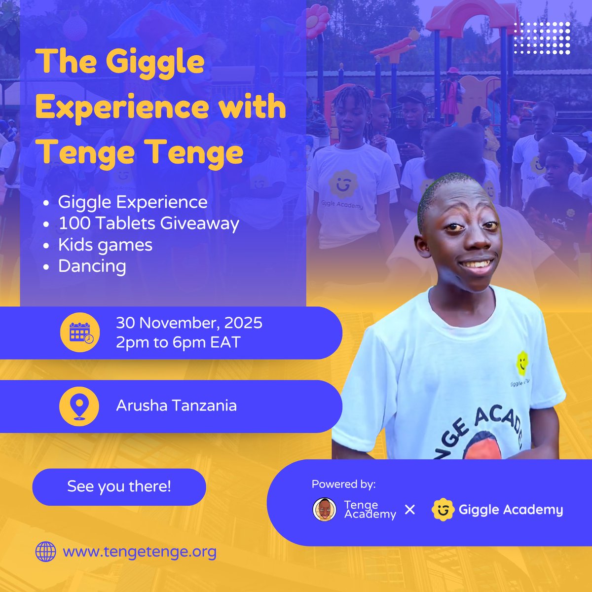 OfficialTenge's tweet image. The Giggle Experience is coming to Arusha, Tanzania! 🇹🇿

Join us on 30th Nov, 2–6pm EAT for an unforgettable day of music, laughter, games, and learning - where education meets joy.

Powered by @OfficialTenge, supported by @GiggleAcademy.

We’re bringing 100 TABLETS, smiles, and…