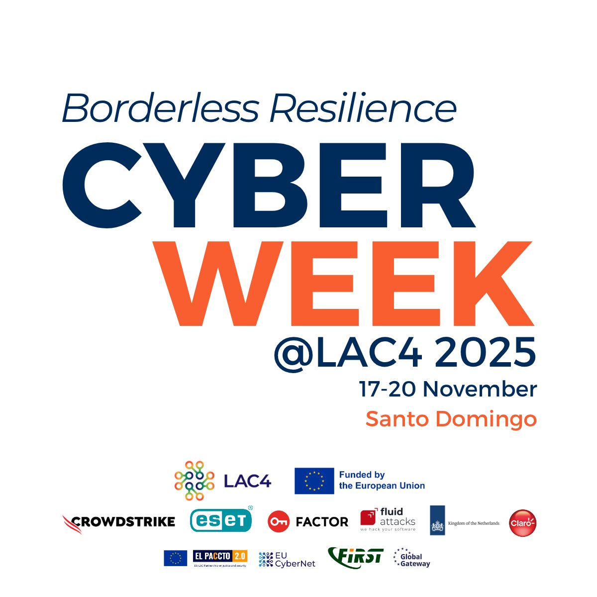 LAC4_EUCN's tweet image. #CyberWeekLAC4 2025 starts today in Santo Domingo!

Looking forward to four days of sessions to build borderless resilience!

🔗 See what’s in the agenda: who’s speaking and what’s going to be discussed: lac4.eu/cyberweeklac4-…