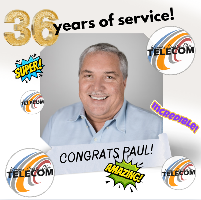Help us celebrate 36 years at Warren County Telecom for Paul Kindell. He has a long list of career achievements under his belt.