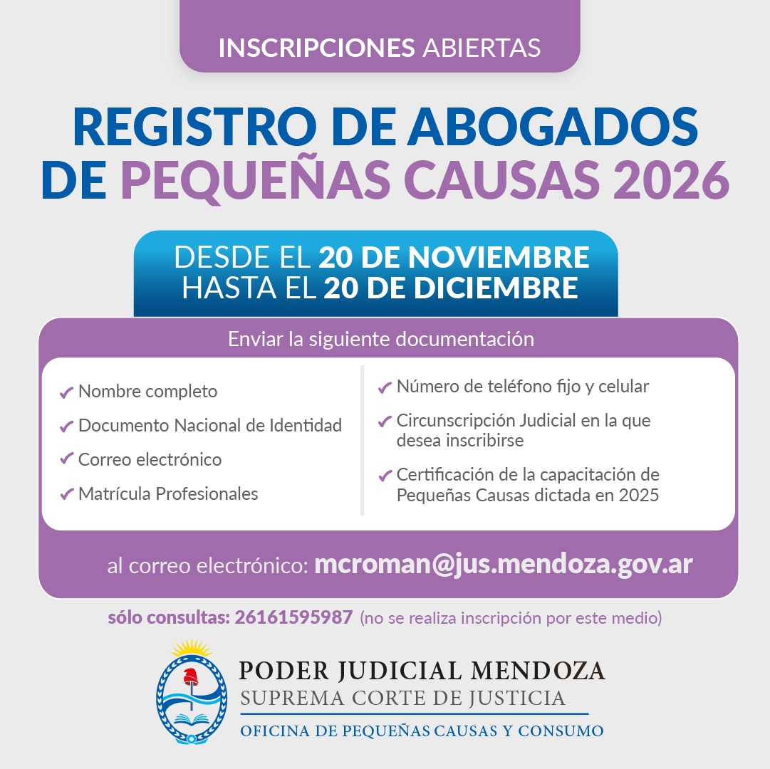 Abrirán inscripciones para el Registro de Abogados de Pequeñas Causas 2026

📅 Inscripciones del 20 de noviembre al 20 de diciembre.

🔗 Más info: colabogmza.com.ar/abriran-inscri…