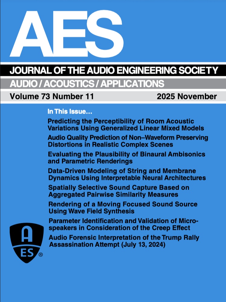 AESorg's tweet image. Check out the latest issue of the Journal of the #AudioEngineering Society (JAES) — featuring new peer-reviewed Papers, Engineering Reports, Calls for Participation, and more:
aes2.org/publications/j…

#AESorg #AESJournal #AudioScience #AudioResearch #AudioStandards #JAES